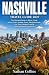 Nashville Travel Guide 2027...