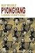 Pyongyang by Guy Delisle