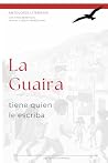 La Guaira tiene q...