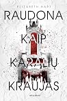 Raudona kaip kara...