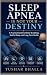 Sleep Apnea Is Not Your Des...
