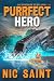 Purrfect Hero by Nic Saint
