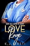 Love and Rage: No...