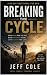 Breaking the Cycle: 60 Day ...
