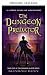 Il predatore di dungeon (Se...