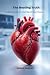 The Beating Truth: A Patien...