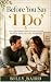 Before You Say "I Do": The ...