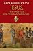 Jesus, the Apostles and the Early Church: General Audiences, 15 March 2006-14 February 2007