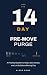 The 14-Day Pre-Move Purge: ...