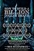 How to Build a Billion Doll...