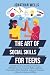 The Art of Social Skills fo...