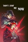 Don't Stop Me Now