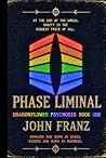 Phase Liminal: Bo...