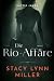 Hattie James: Die Rio-Affäre