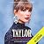 Taylor Swift, de Era em Era...