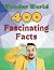 Wonder World: 400 Fascinati...