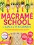 Macrame School for Absolute...