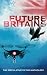 Future Britains: The Specul...