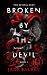 Broken By The Devil by Jade Kilbey Broken By The Devil by Jade Kilbey