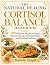 The Natural Healing Cortiso...