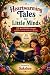Heartwarming Tales for Litt...