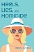Heels, Lies, and Homicide