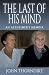 The Last of His Mind: An Al...
