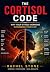 The Cortisol Code: Why Your...