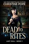 Dead to Rites: A ...