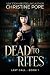 Dead to Rites by Christine Pope