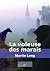La voleuse des marais