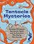 Tentacle Mysteries: Awesome...