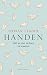 Handen: wat we met ze doen ...
