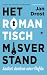 Het romantisch misverstand by Jan Drost