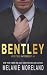 Bentley: Billionaire Opposites Attract romance