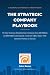 The Strategic Company Playbook by John Baran The Strategic Company Playbook by John Baran