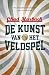 De kunst van het veldspel