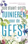 Tuinieren voor de geest: hoe we gelukkiger worden van zaaien, wieden en snoeien (Dutch Edition) Tuinieren voor de geest: hoe we gelukkiger worden van zaaien, wieden en snoeien (Dutch Edition)