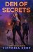 Den of Secrets (Lost Souls ...