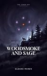 Woodsmoke and Sage