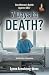 7 Days to Death?: One Woman...