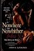 Nowhere and Nowhither Tales...