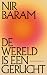 De wereld is een gerucht