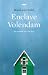Enclave Volendam: het verha...