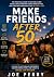 Make Friends After 50 : The...