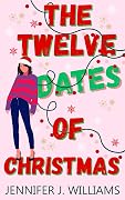 The Twelve Dates of Christmas