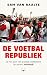 De voetbalrepubliek: Op rei...
