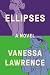 Ellipses by Vanessa Lawrence