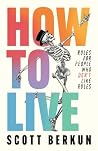 How to Live: Rule...