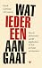 Wat iedereen aangaat